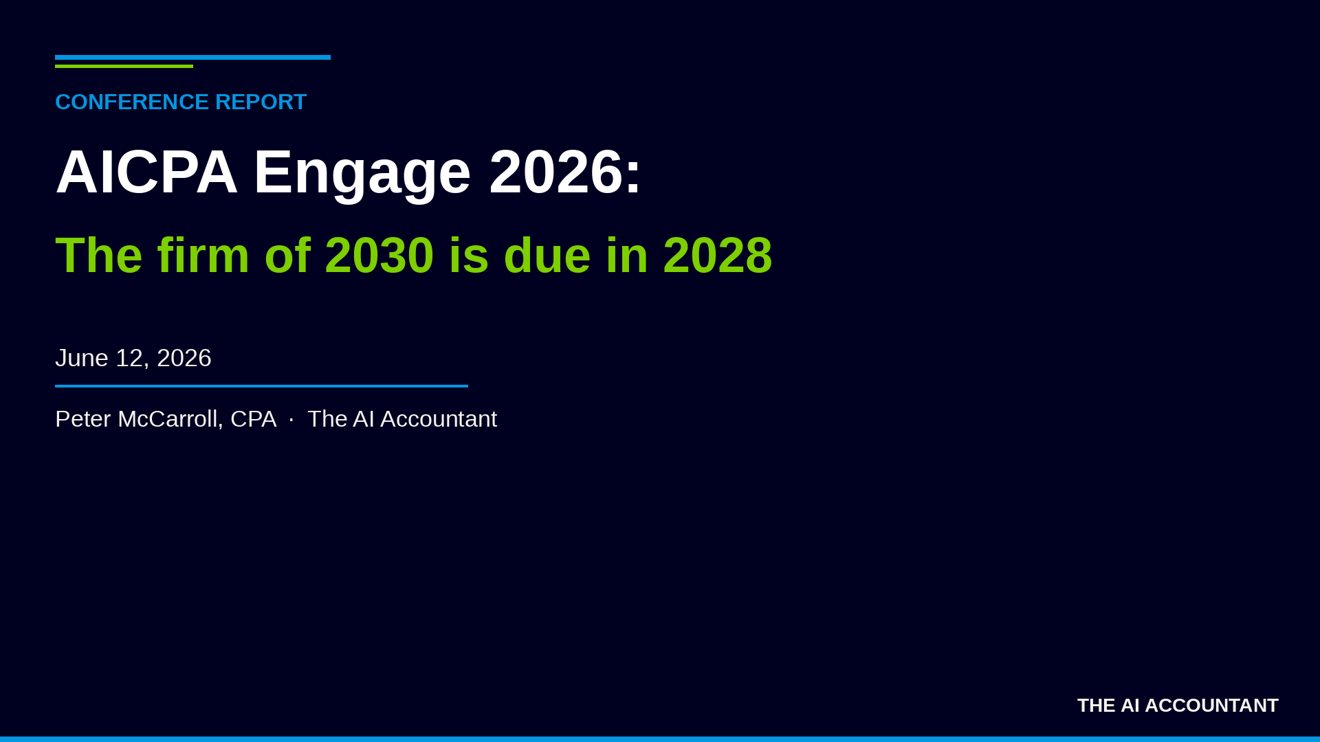 AICPA Engage 2026: the firm of 2030 is due in 2028