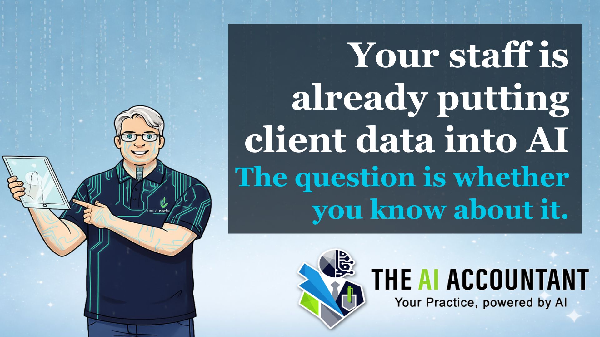 Your staff is already putting client data into AI. Here's what that actually means.