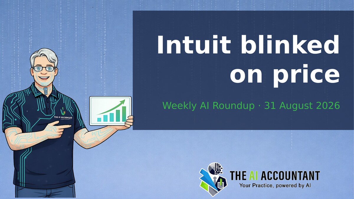 Weekly AI Roundup for Accountants: Intuit blinked on price