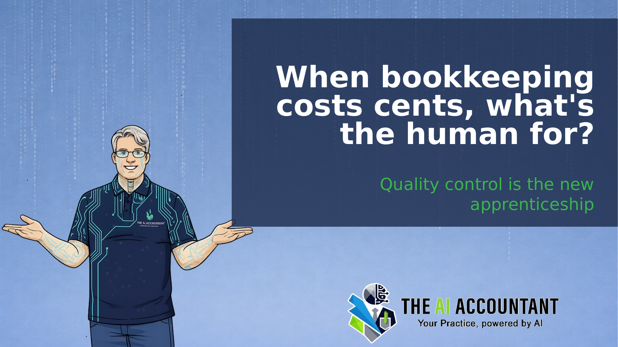 Quality control in AI bookkeeping: what's the human for?