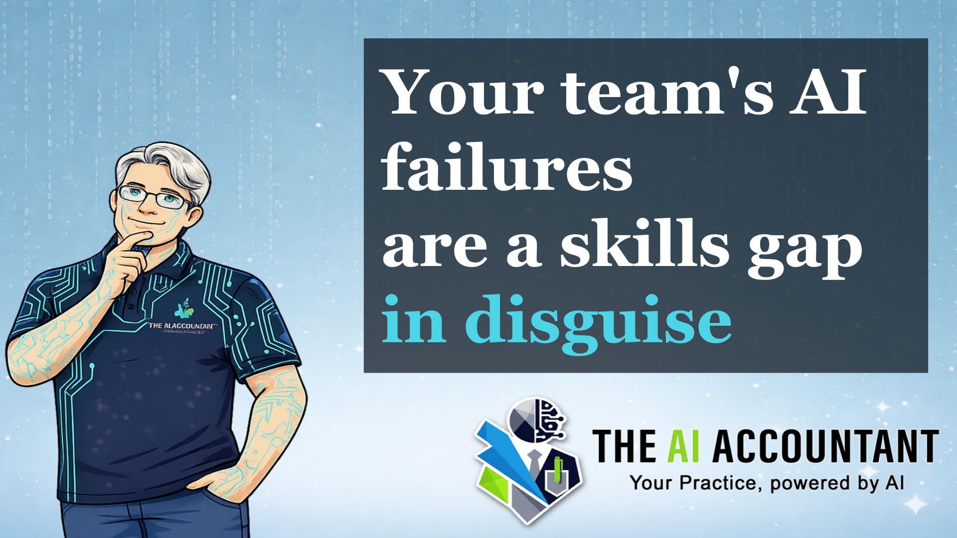 Your team's AI failures are a skills gap in disguise